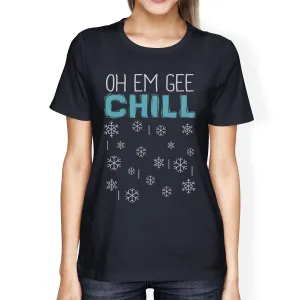 Oh Em Gee Chill Snowflakes Womens Navy Shirt